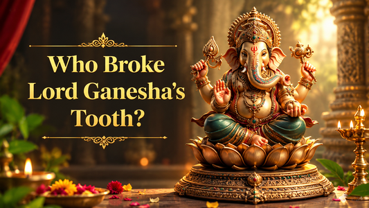 Who broke Lord Ganesha's tooth? Ganpati Ji Tooth Broken Story